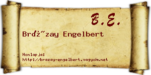 Brázay Engelbert névjegykártya